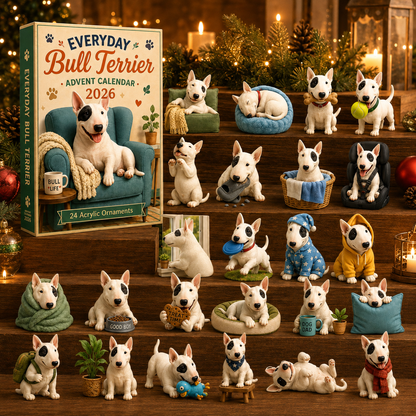 Everyday Bull Terrier Advent Calendar 2026 - 24 Acrylic Ornaments
