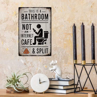 🔥Last Day 50% OFF - 🚽 This Is a Bathroom, Not an Internet Café