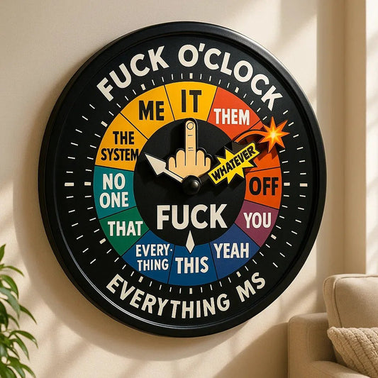 🔥Last Day 49% OFF - F*CK O’CLOCK – 🕒The Ultimate Mood Decision Clock