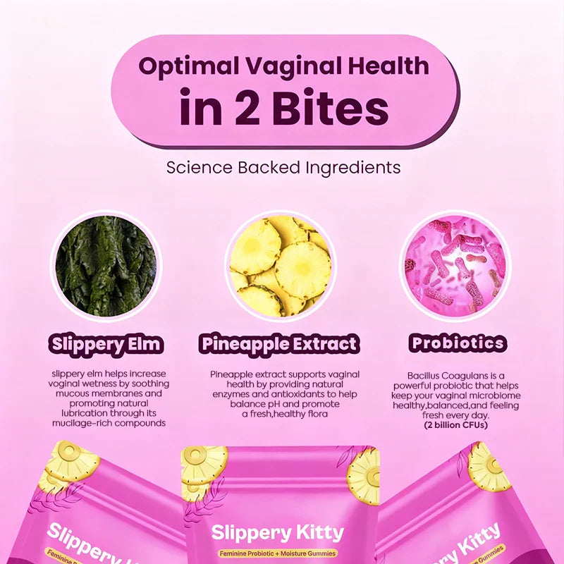 Slippery Kitty Feminine Probiotic + Moisture Gummies