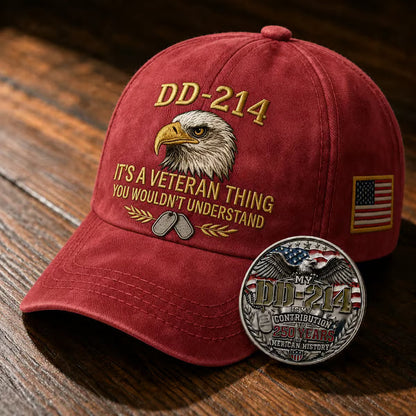 DD-214 Veteran 3D Embroidered Cap - “IT'S A VETERAN THING YOU WOULDN'T UNDERSTAND”🎁